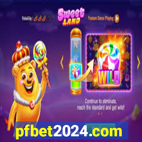 pfbet2024.com