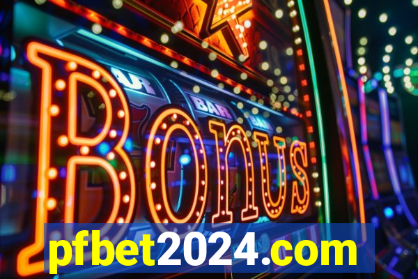 pfbet2024.com