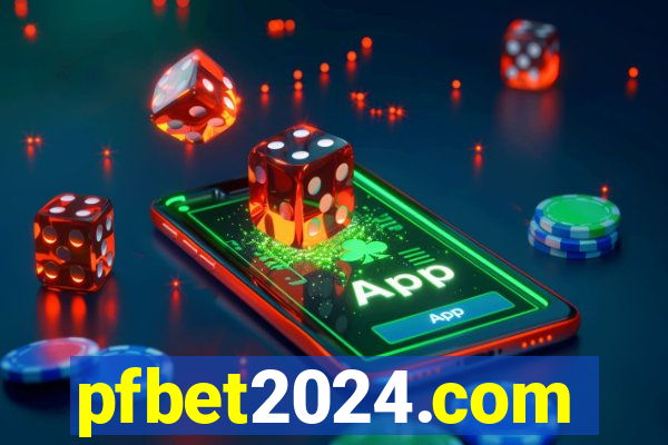 pfbet2024.com