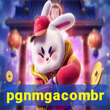 pgnmgacombr