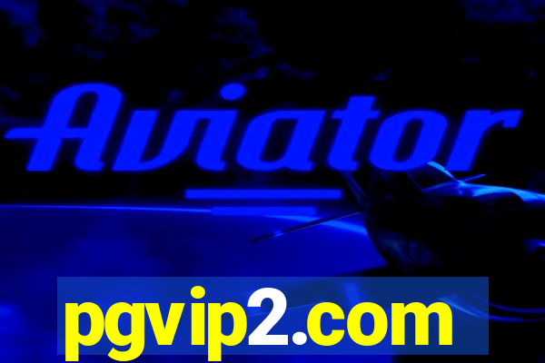 pgvip2.com