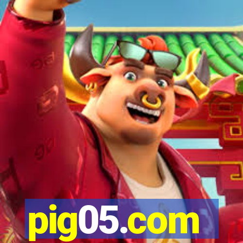 pig05.com