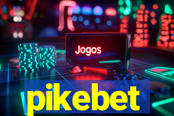 pikebet