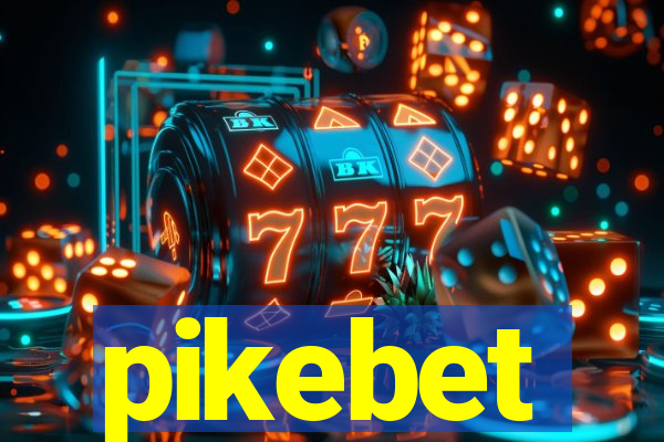 pikebet