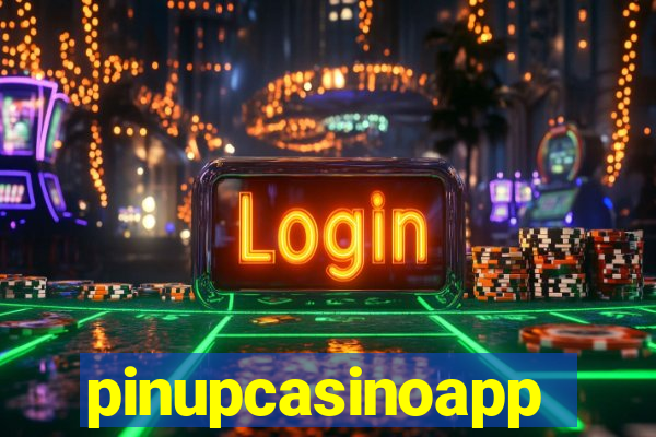 pinupcasinoapp