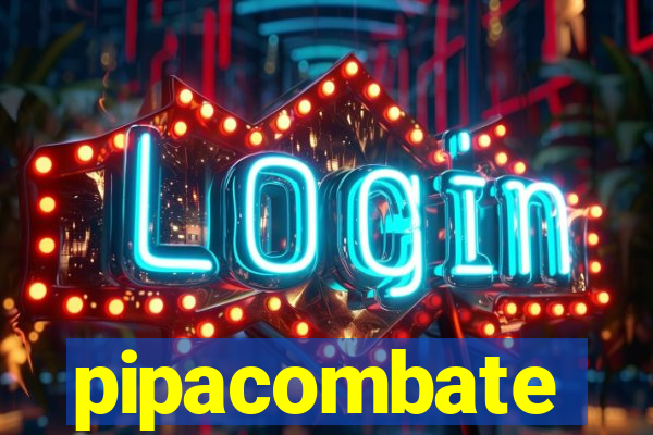 pipacombate