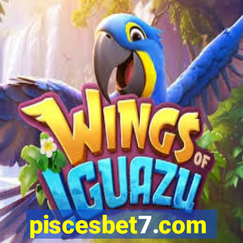 piscesbet7.com