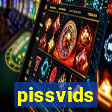 pissvids