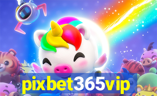 pixbet365vip