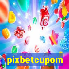 pixbetcupom