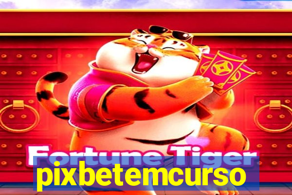 pixbetemcurso