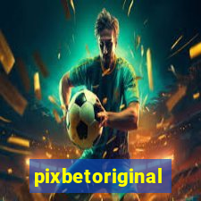 pixbetoriginal