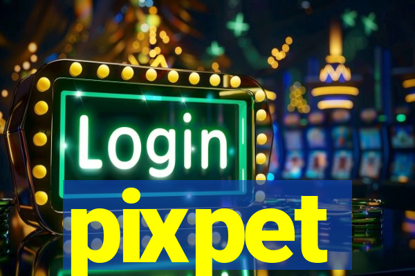 pixpet