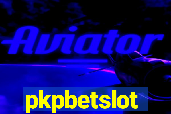 pkpbetslot