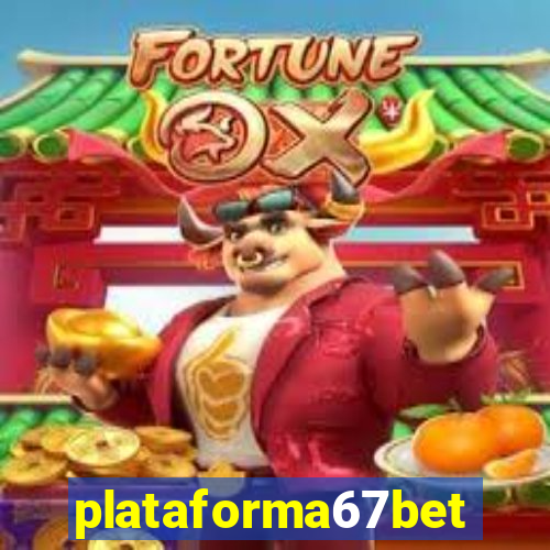 plataforma67bet.com