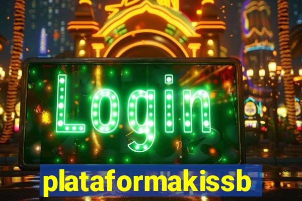 plataformakissbet.com