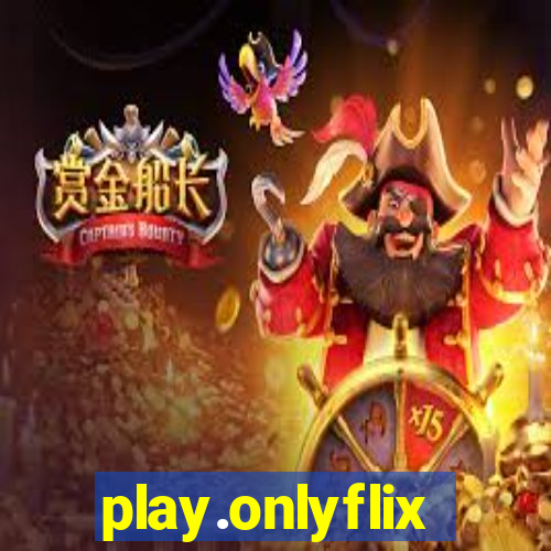 play.onlyflix