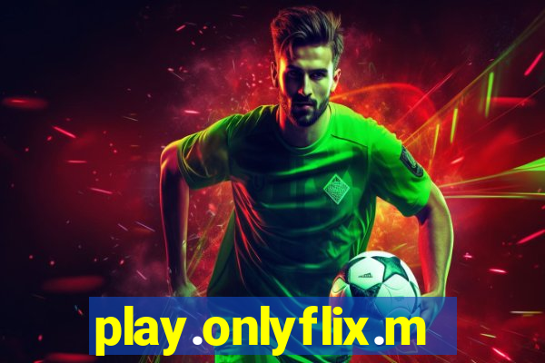 play.onlyflix.me