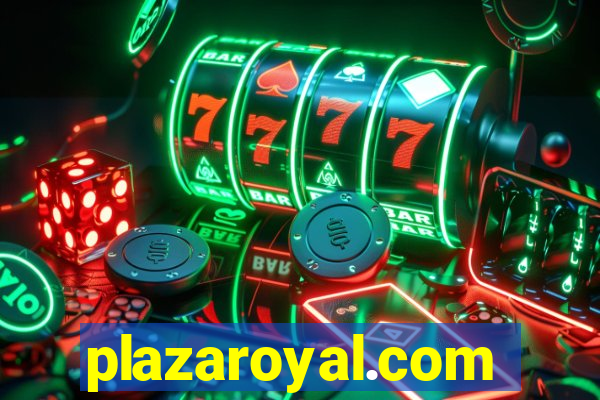 plazaroyal.com