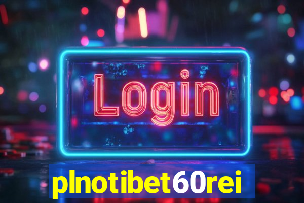 plnotibet60rei