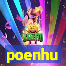 poenhu