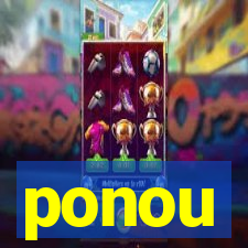 ponou