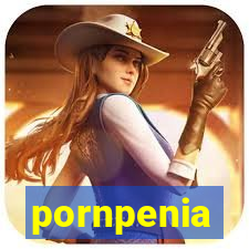 pornpenia