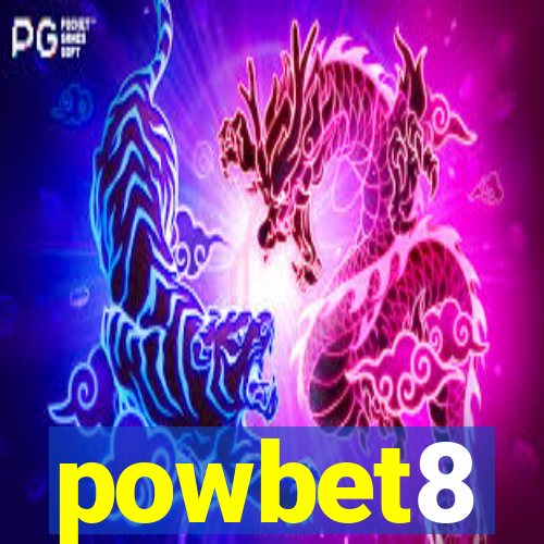 powbet8