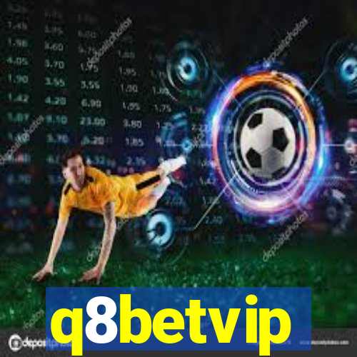 q8betvip