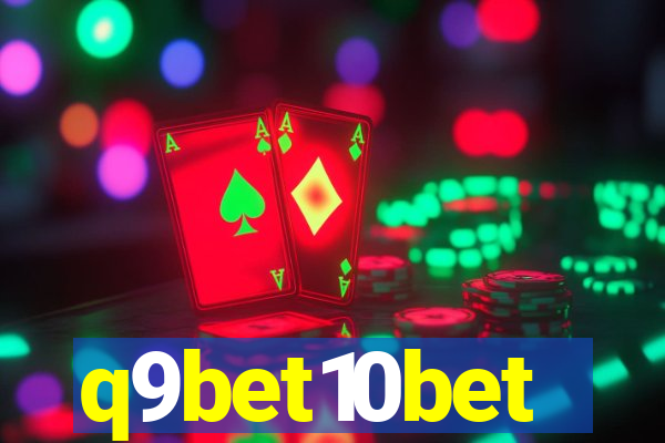 q9bet10bet