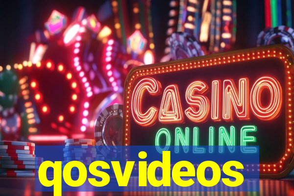 qosvideos