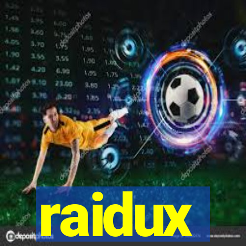 raidux