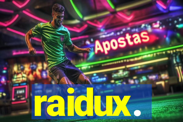 raidux.