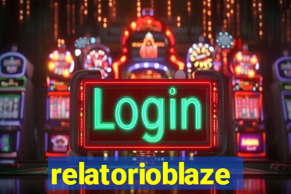 relatorioblaze