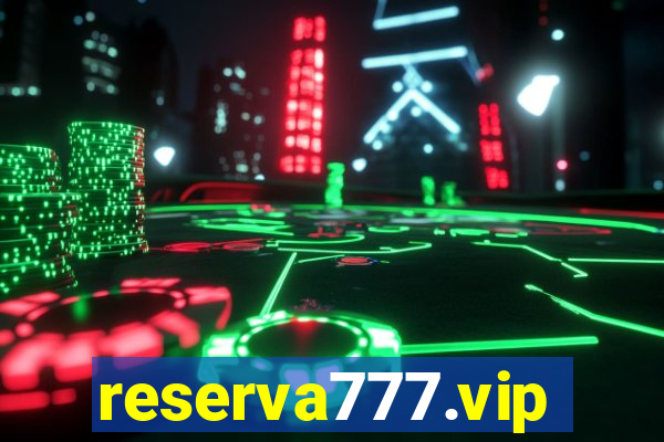 reserva777.vip