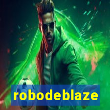 robodeblaze