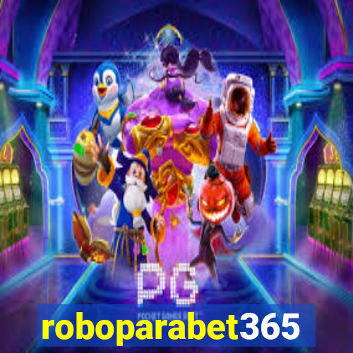 roboparabet365