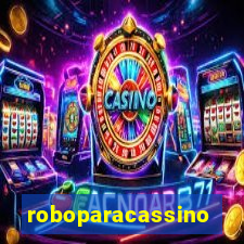 roboparacassino