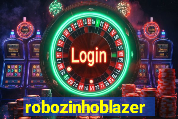 robozinhoblazer