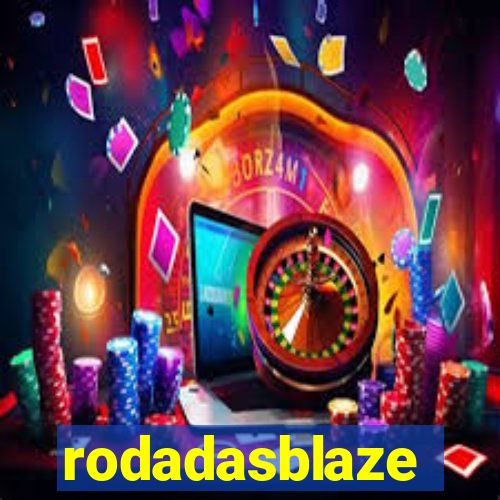 rodadasblaze