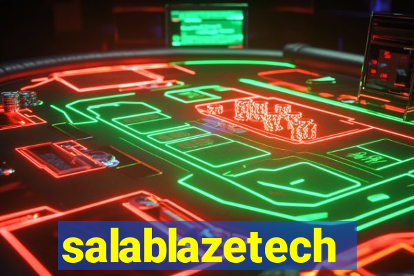 salablazetech