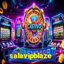 salavipblaze