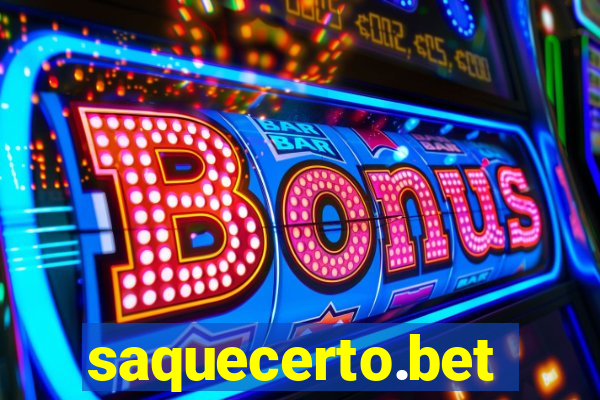 saquecerto.bet