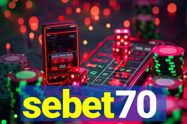 sebet70