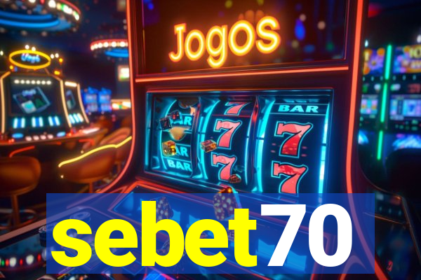 sebet70