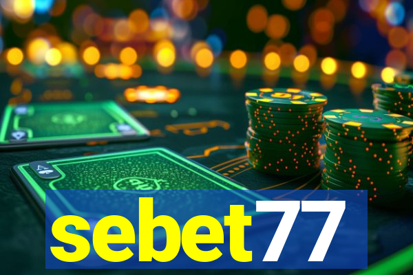 sebet77