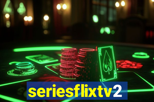 seriesflixtv2