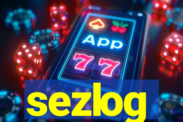 sezlog