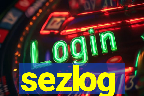 sezlog