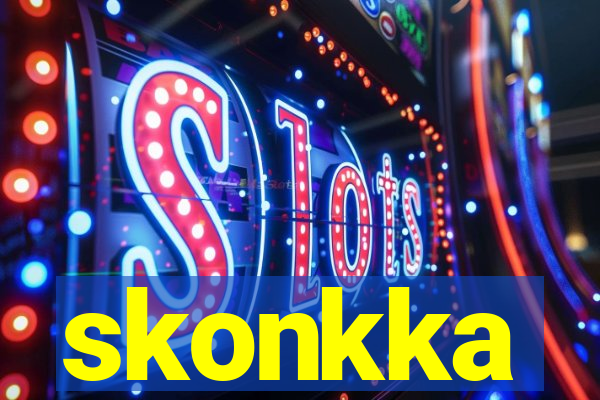 skonkka